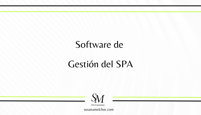 Software de gestión del SPA consultora Wellness Susana Melchor