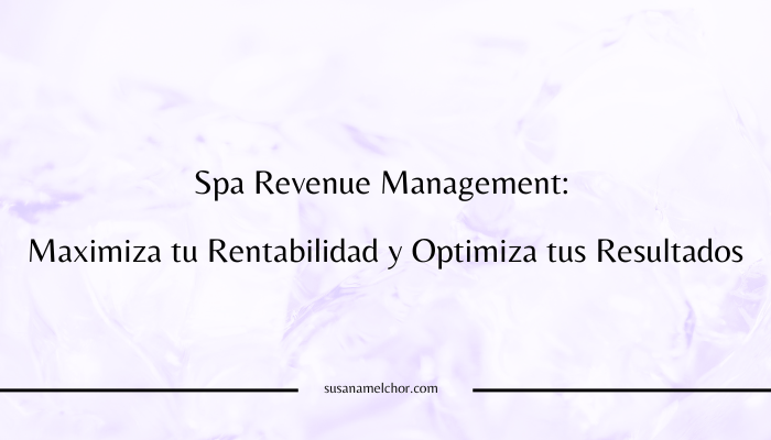Spa revenue management