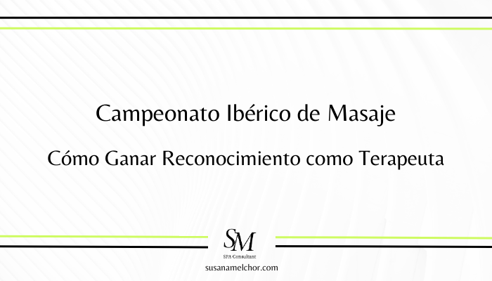 Campeonato Ibérico de Masaje Susana Melchor