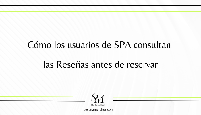 Opiniones SPA y reseñas Susana Melchor