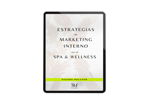 Estrategias Marketing Interno SPA Wellness Ebook Susana Melchor