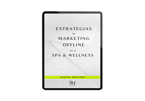 Estrategias Marketing Offline SPA Wellness Susana Melchor Ebook