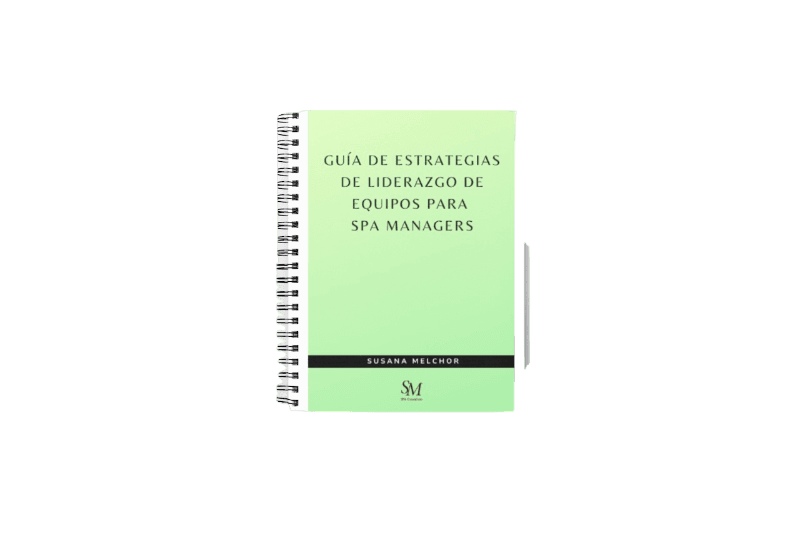 Guía de Estrategias de Liderazgo de Equipos para Spa Managers