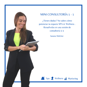 Mini consultoría SPA & Wellness Susana Melchor