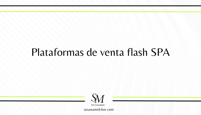 Plataformas de venta flash SPA Susana Melchor